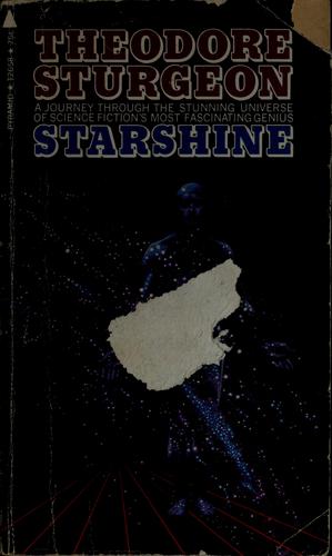 시어도어 스터전: Starshine (1969, Pyramid Books)