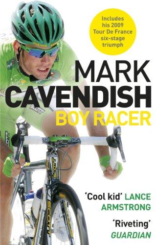 Mark Cavendish: Boy Racer (Paperback, 2010, Ebury Press)