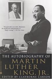 Martin Luther King Jr., Carson, Clayborne: The Autobiography of Martin Luther King, Jr. (2001, Grand Central Publishing)
