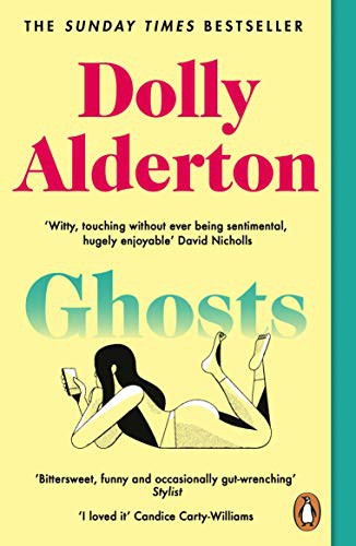 Dolly Alderton: Ghosts (Paperback, 2021, Penguin)