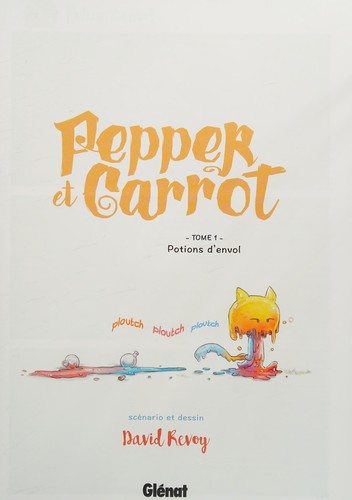 David Revoy: Pepper et Carrot - Tome 01 (Hardcover, GLENAT)