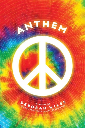 Deborah Wiles: Anthem (Hardcover, 2019, Scholastic, Incorporated)