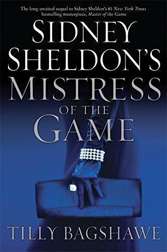 Sidney Sheldon, Tilly Bagshawe: Sidney Sheldon's Mistress of the game (2009)