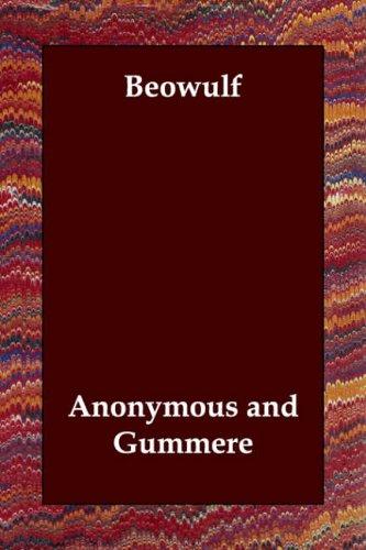 Anonymous, Anonymous: Beowulf (Paperback, 2006, Echo Library)