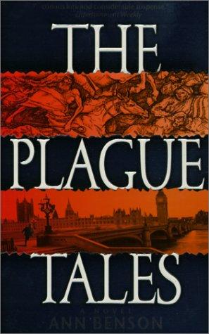 Ann Benson: The Plague Tales (2001, Tandem Library)