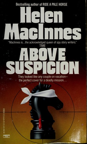 Helen MacInnes: Above Suspicion (1985, Fawcett)