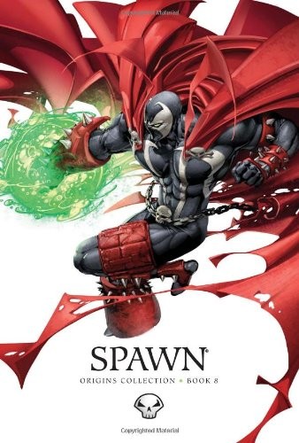 Todd McFarlane, Brian Holguin: Spawn (Hardcover, Image Comics)