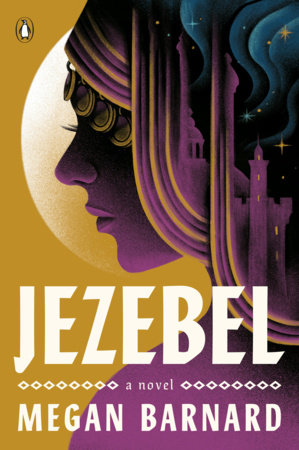 Megan Barnard: Jezebel (2023, Penguin Publishing Group)