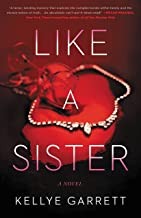 Kellye Garrett: Like a Sister (2022, Little Brown & Company)