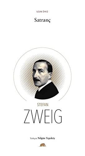 Stefan Zweig: Satranc (Paperback, 2018, Kolektif Kitap)