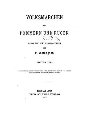 Ulrich Jahn: Volksmärchen aus Pommern und Rügen (German language, 1891, Soltau)