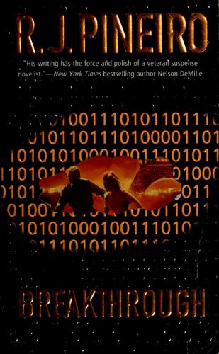 R. J. Pineiro: Breakthrough (Paperback, 1999, Tor)