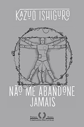 Kazuo Ishiguro (duplicate): Não Me Abandone Jamais (Paperback, 2016, Companhia das Letras)
