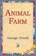 George Orwell: Animal Farm (Paperback, 2004, 1st World Library)