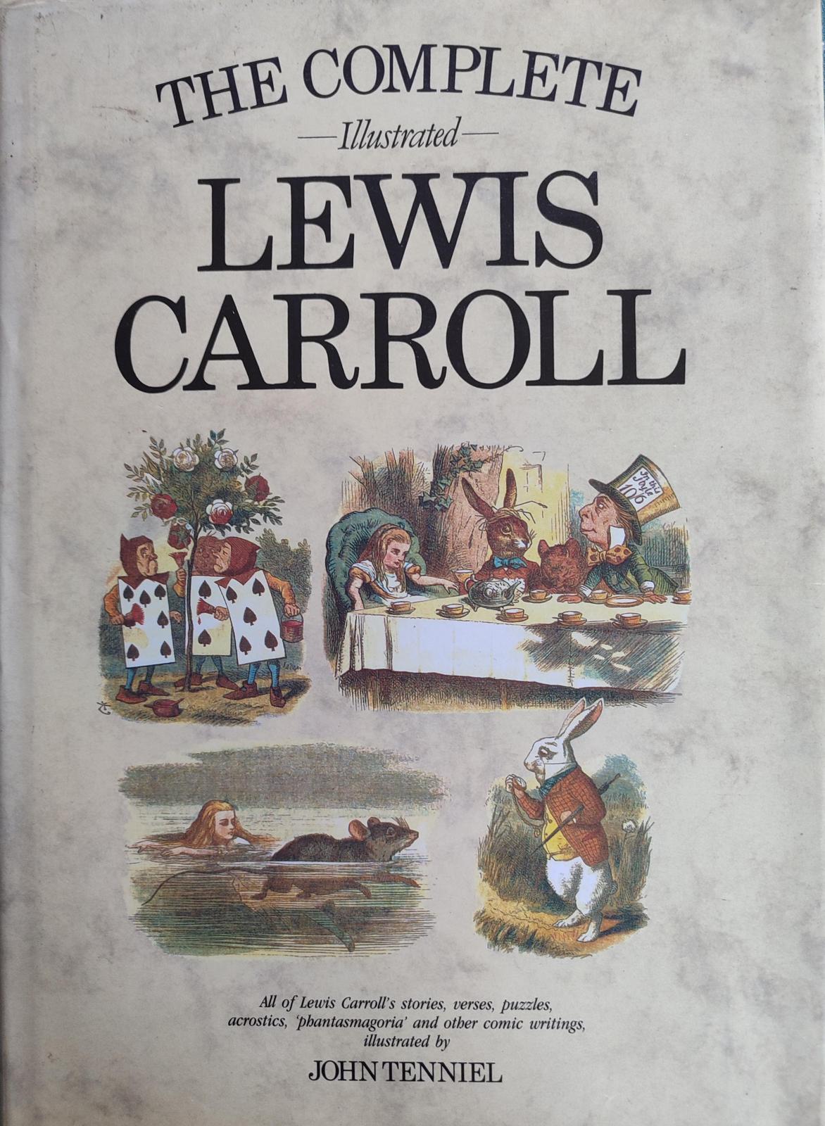 Lewis Carroll: The complete illustrated Lewis Carroll (1991, Wordsworth Edition)