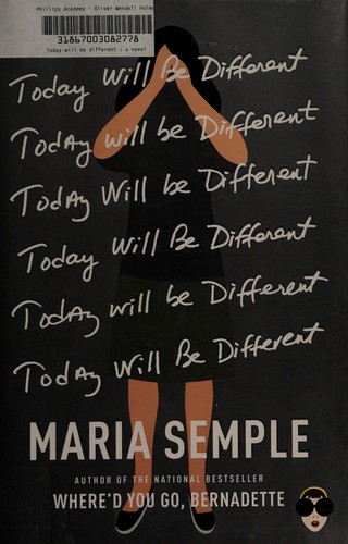 Maria Semple: Today will be different (2016)
