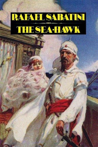 Rafael Sabatini: The Sea Hawk (Hardcover, Wildside Press)