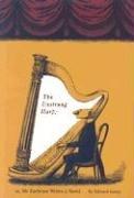 Edward Gorey: The unstrung harp, or, Mr. Earbrass writes a novel