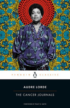 Tracy K. Smith, Audre Lorde: Cancer Journals (2020, Penguin Publishing Group)
