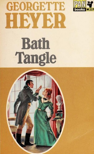 Georgette Heyer: Bath Tangle (1967, Pan Books in association with Heinemann)