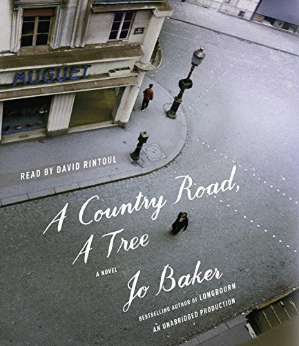 David Rintoul, Jo Baker: A Country Road, A Tree (AudiobookFormat, 2016, Random House Audio)