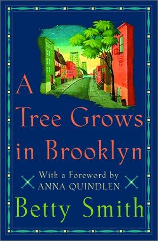 Betty Smith: A tree grows in Brooklyn (2001, HarperCollins Publishers)