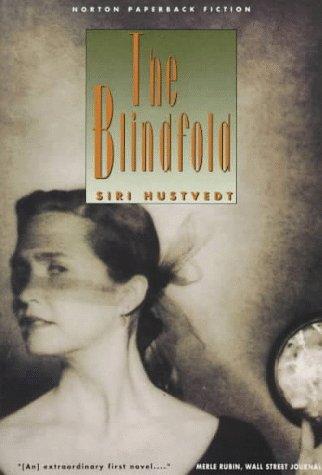 Siri Hustvedt: The blindfold (1993, W.W. Norton)