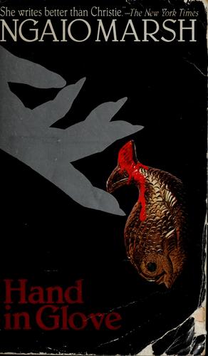 Ngaio Marsh: Hand in glove (Paperback, 1987, Jove)