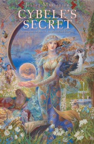Juliet Marillier: Cybele's Secret (Hardcover, 2008, Knopf Books for Young Readers)