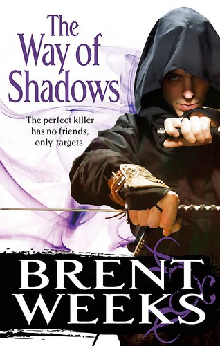 Brent Weeks, Andy MacDonald: The Way of Shadows (2009, Orbit Books)