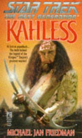Michael Jan Friedman: Kahless (Star Trek: The Next Generation) (Paperback, 1997, Star Trek)
