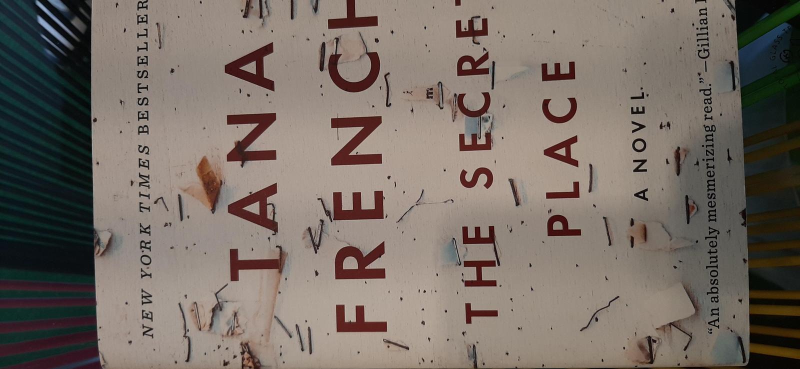 Tana French: The Secret Place (2015)