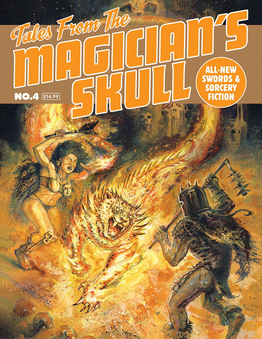 Milton Davis, Howard Andrew Jones, John C. Hocking, Adrian Cole, C. L. Werner, James Stoddard, Ryan Harvey, Tom Doyle, James Enge, Terry Olson: Tales From the Magician's Skull No. 4 (Paperback, 2020, Goodman Publications)