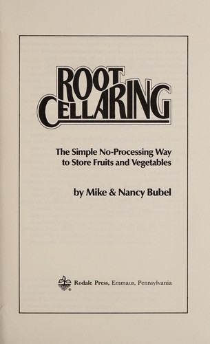 Mike Bubel: Root cellaring (Hardcover, 1979, Rodale Press)