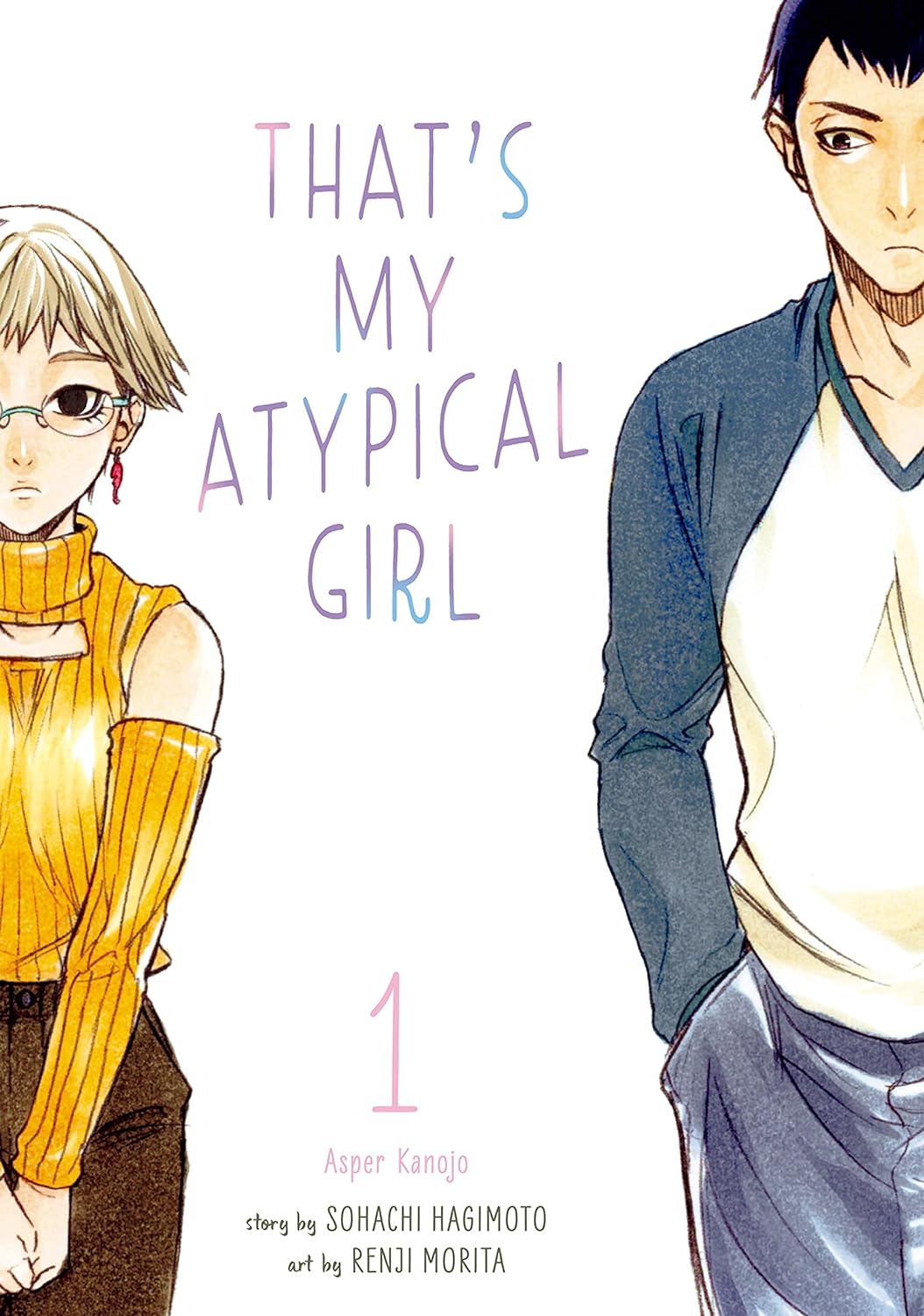 Souhachi Hagimoto, Renji Morita: That's My Atypical Girl (EBook, Kodansha Comics)