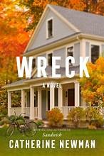 Catherine Newman: Wreck (Hardcover, 2025, Harper, an imprint of HarperCollins)