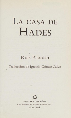 Rick Riordan: La casa de Hades (Spanish language, 2014, Vintage Español)