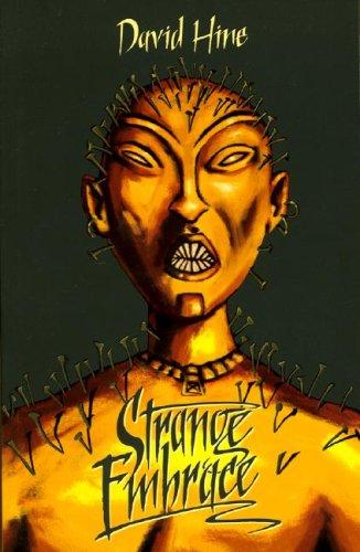 David Hine: Strange Embrace (Paperback, 2003, Active Images)