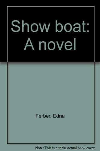 Edna Ferber: Show boat (1981, G.K. Hall)