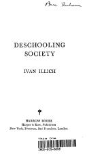 Ivan Illich: Deschooling society (1972, Harrow Books)