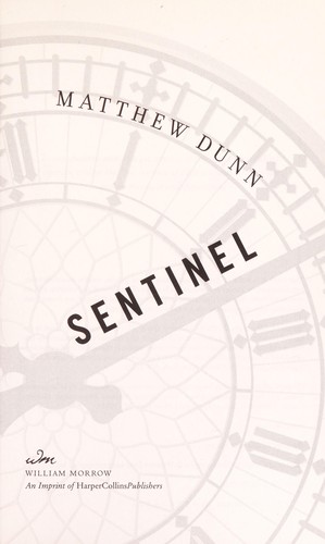 Matthew Dunn: Sentinel (2012, William Morrow)