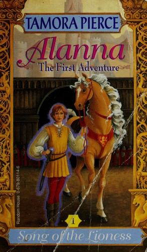 Tamora Pierce: Alanna: The First Adventure (Paperback, 1997, Random House)