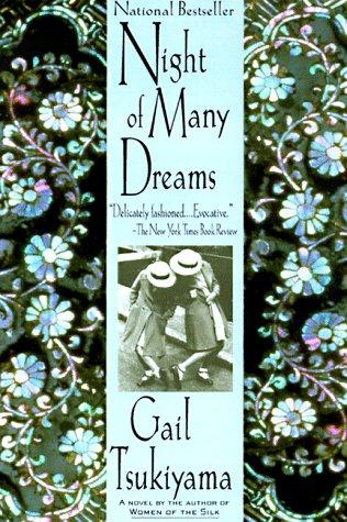 Gail Tsukiyama: Night of many dreams (Paperback, 1999, St. Martin's Griffin)