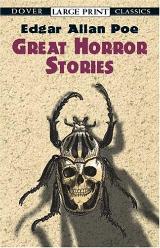 Edgar Allan Poe: Great horror stories (2001, Dover Publications)