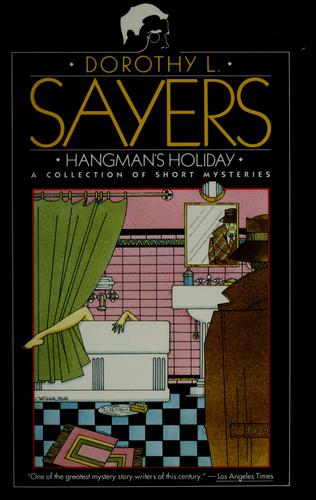 Dorothy L. Sayers: Hangman's Holiday (Paperback, 1993, Harper Perennial)