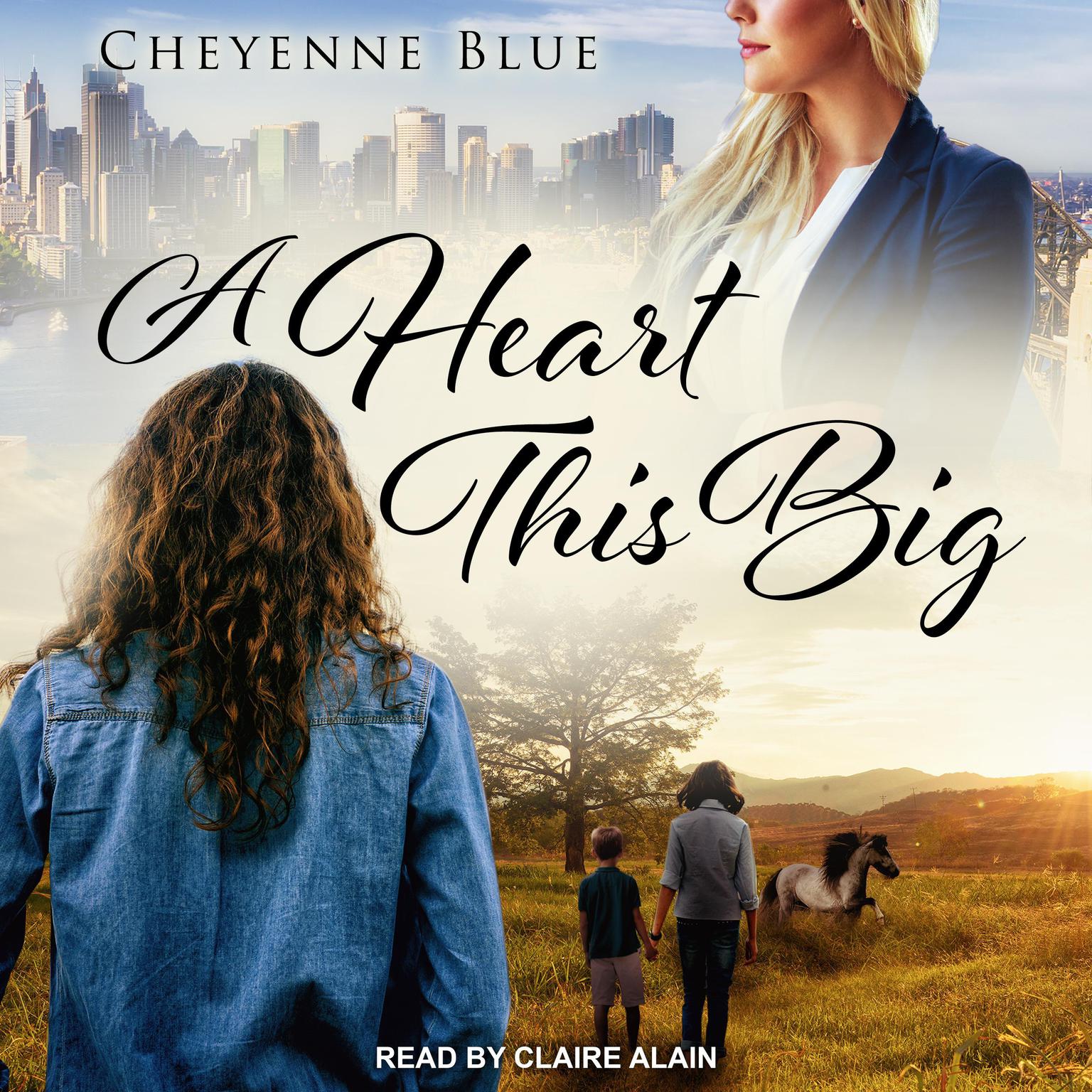 Cheyenne Blue: A Heart This Big (Paperback, 2019, Ylva Publishing, Ylva Verlag e.Kfr.)