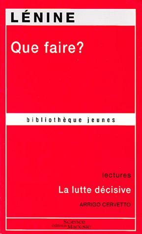 Lenin: Que faire ? (French language, 2004)