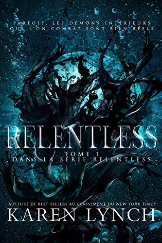 Karen Lynch: Relentless (Paperback, 2017, Karen Lynch)