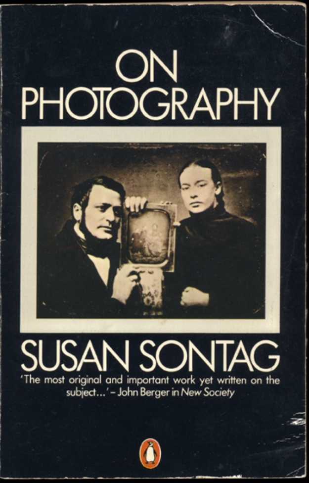 Susan Sontag: On photography (1979, Penguin)