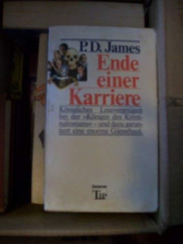 P. D. James: Ende Einer Karriere (Paperback)